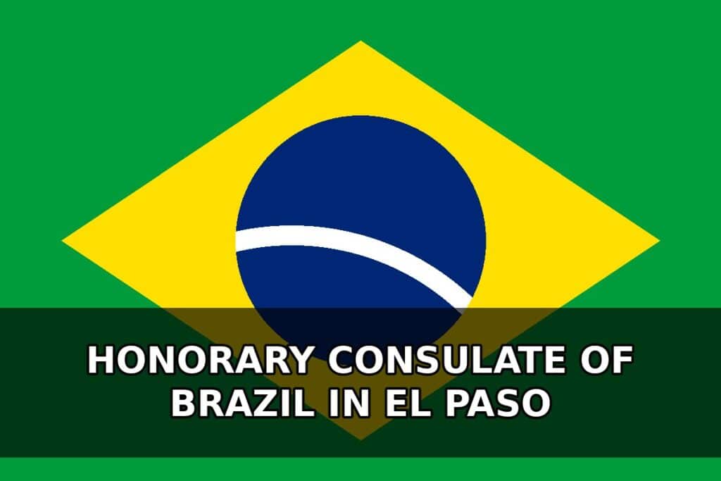 Honorary Consulate of Brazil in El Paso