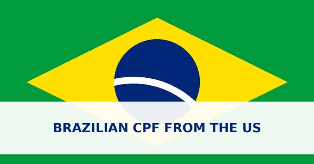 Brazilian CPF from the US: apply straight to the Receita Federal