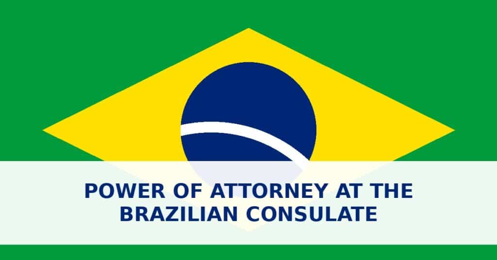 Power of attorney at the Brazilian consulate